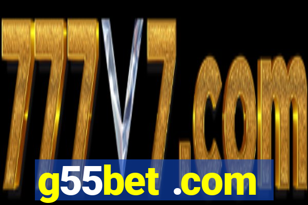 g55bet .com